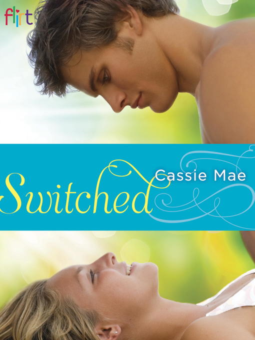 Title details for Switched by Cassie Mae - Available